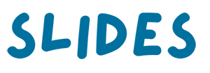Slides 